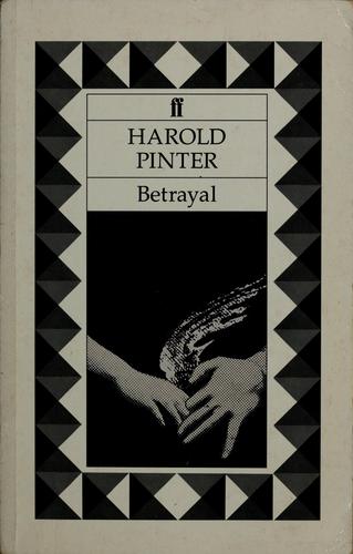 Harold Pinter: Betrayal (1980, Faber and Faber)