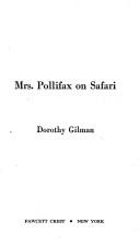 Dorothy Gilman: Mrs. Pollifax on Safari (1982, Fawcett)