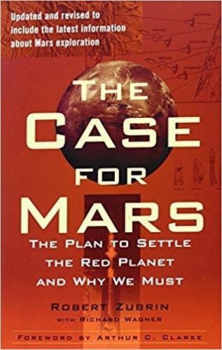 Robert Zubrin: The case for Mars (Hardcover, 1996, The Free Press)