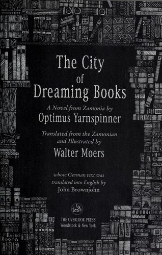 The City of Dreaming Books (Hardcover, 2007, Overlook Press)