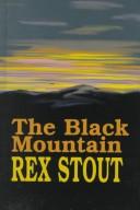 Rex Stout: The black mountain (1998, Thorndike Press, Chivers Press)