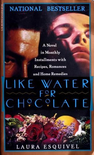Like Water for Chocolate (Paperback, 1994, Anchor Books)