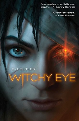 Witchy Eye (2017, Baen)