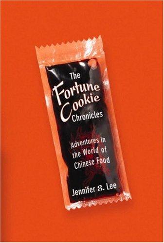 The Fortune Cookie Chronicles (Hardcover, 2008, Twelve)
