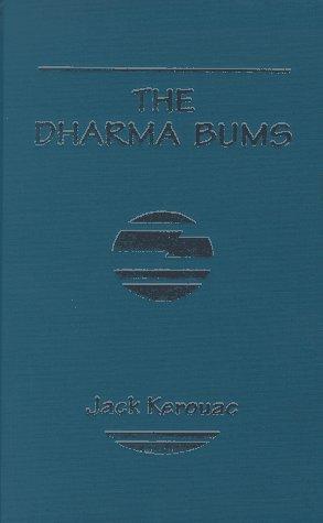 The Dharma bums (Hardcover, 1986, Buccaneer Books)