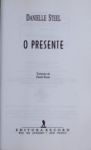 Danielle Steel: O presente (Portuguese language, 1996, Record)