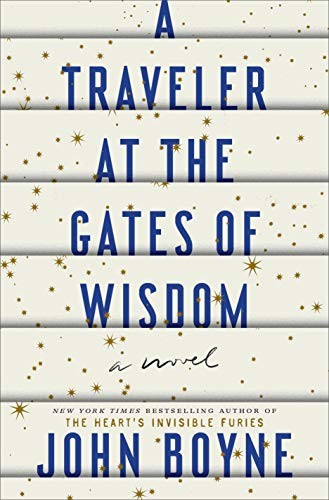 A Traveler at the Gates of Wisdom (Hardcover, 2020, Hogarth)