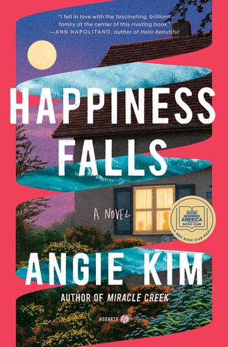 Angie Kim: Happiness Falls (2023, Crown/Archetype)