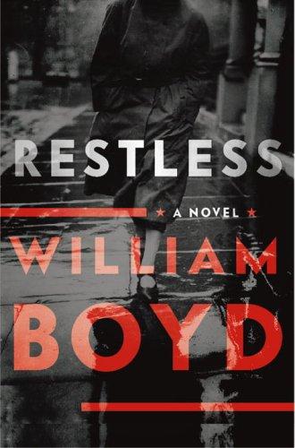 Boyd, William: Restless (Hardcover, 2006, Random House Canada)