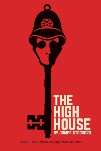 James Stoddard: The High House (Paperback, 2015, Ransom House)