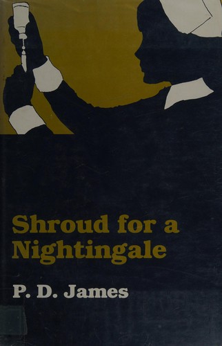 P. D. James: Shroud for a nightingale (1982, G.K. Hall)