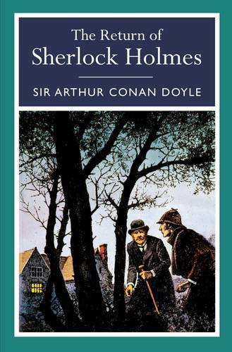The Return of Sherlock Holmes (Paperback, 2012, Arcturus Publishing Ltd)