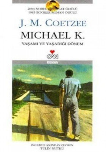 Michael K (Paperback, 2006, Can Yayinlari)