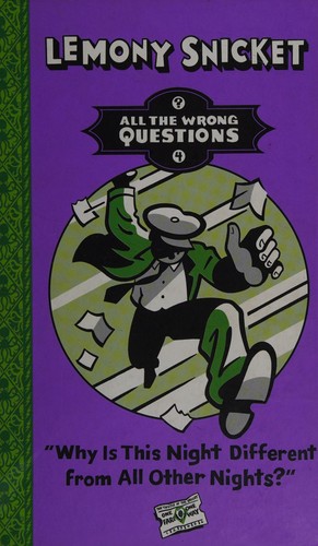 Lemony Snicket: Why is this night different from all other nights? (2015, Egmont Books Ltd.)