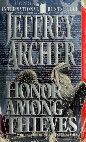 Jeffrey Archer: Honor among thieves (1994, HarperPaperbacks)