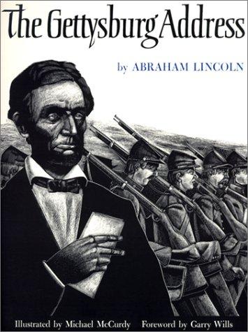 Abraham Lincoln: Gettysburg Address (1999, Tandem Library)
