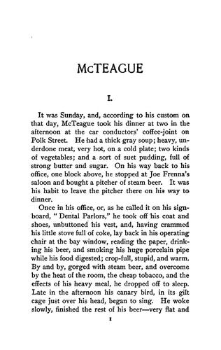 Frank Norris: McTeague (1904, Doubleday, Page & Co.)