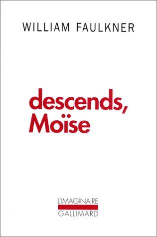 William Faulkner: Descends, Moïse (Paperback, 1991, Gallimard)