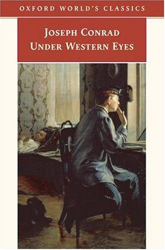 Joseph Conrad: Under western eyes (2003, Oxford University Press)