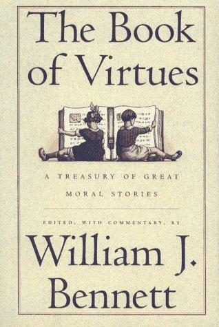 The book of virtues (Hardcover, 1993, Simon & Schuster)