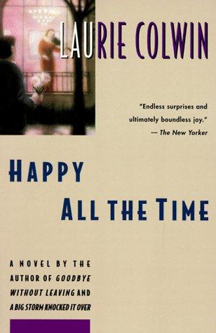 Laurie Colwin: Happy all the time (1993, HarperPerennial)