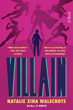 Natalie Zina Walschots: Villain (EBook, 2026, William Morrow)