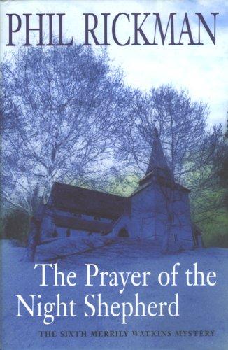 Phil Rickman: Prayer Of The Night Shepherd (Hardcover, 2004, Macmillan UK)