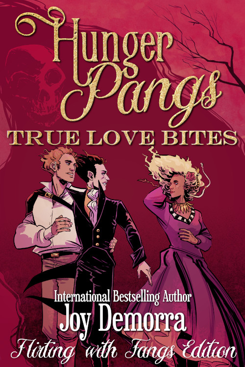 Hunger pangs, true love bites (flirting with fangs edition) (2020, Humerus Intentions Publishing LLC)