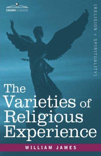 William James: The Varieties of Religious Experience (Hardcover, 2007, Cosimo Classics)