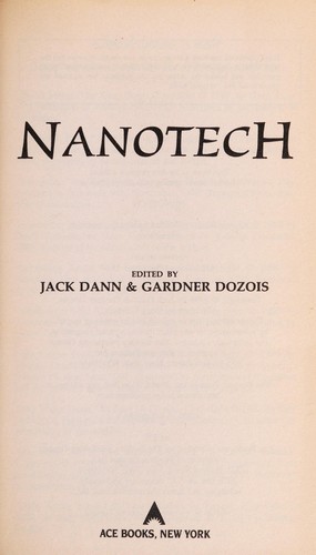 Gardner Dozois, Jack Dann: Nanotech (1998, Ace Books)