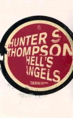 Hunter S. Thompson: Hell's Angels (Essential.penguin) (1999, Penguin Books Ltd)