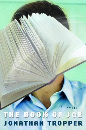 Jonathan Tropper: The Book of Joe (EBook, 2004, Random House Publishing Group)