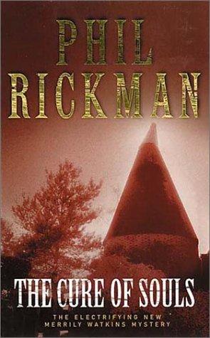 Phil Rickman: The Cure of Souls (A Merrily Watkins Mystery) (Paperback, 2005, Macmillan U.K.)