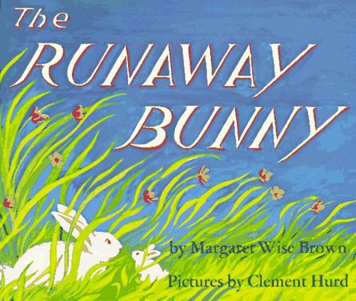Margaret Wise Brown, Clement Hurd: The Runaway Bunny Book and Tape (Caedmon Carryalong) (AudiobookFormat, 1989, HarperFestival)
