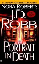 Nora Roberts: Portrait in Death (Paperback, 2003, Berkley Publishing Corporation,U.S.)