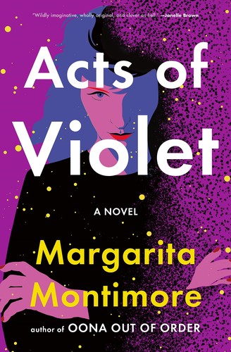 Acts of Violet (2022, Flatiron Books)
