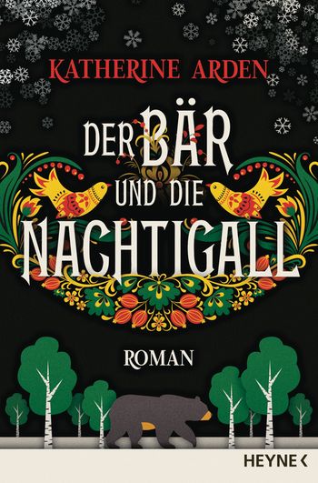 Der Bär und die Nachtigall (Paperback, Deutsch language, 2019, Heyne)
