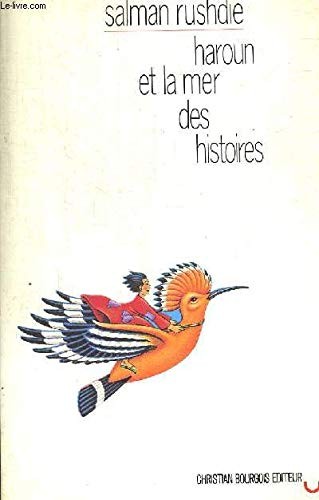 Haroun et la mer des histoires (Paperback, 1991, BOURGOIS)