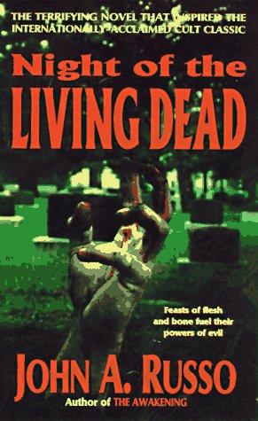 John A. Russo: Night of the Living Dead (Paperback, 1997, Commonwealth Pubns Inc)