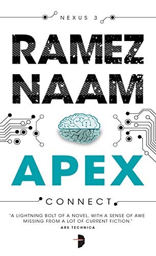Ramez Naam: Apex (Paperback, 2017, Angry Robot)
