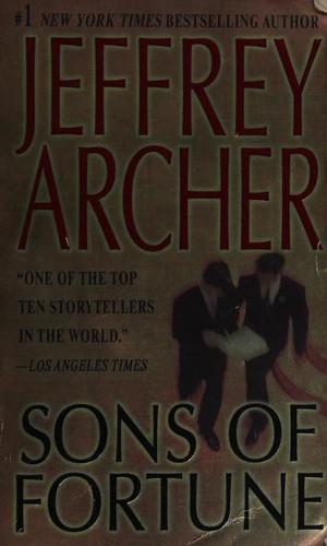 Jeffrey Archer: Sons of fortune (2003, St. Martin's Paperback)