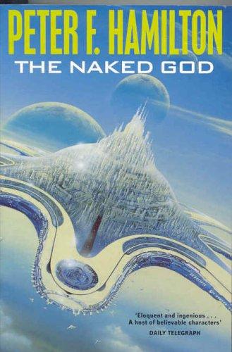The Naked God (Night's Dawn Trilogy) (Paperback, 2005, Tor)