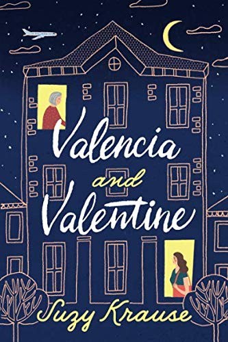 Suzy Krause: Valencia and Valentine (Paperback, 2019, Lake Union Publishing)