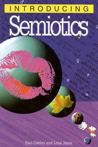 Paul Cobley: Introducing semiotics (1997, Totem Books)