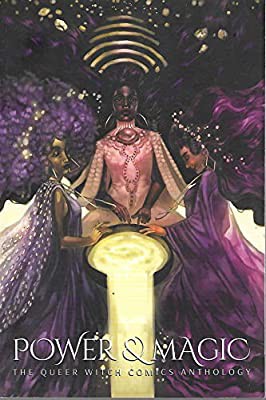 Joamette Gil: Power & Magic (Paperback, 2017, P&M Press)