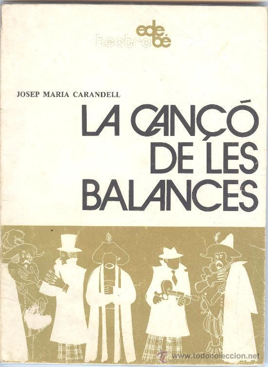 Josep Maria Carandell: La Cançó de les Balances (Catalan language, Edebé)