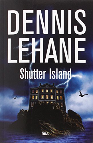 Shutter Island (Paperback, 2015, RBA Libros)