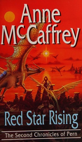 Red Star Rising (The Second Chronicles of Pern) (Paperback, 1997, Corgi Adult)