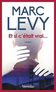 Marc Levy: Et si c'était vrai... (French language)