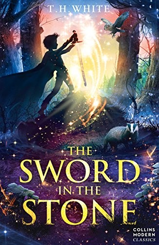 Terence Hanbury White: Sword in the Stone (Essential Modern Classics) (Paperback, 2008, HarperCollins Children's Books)
